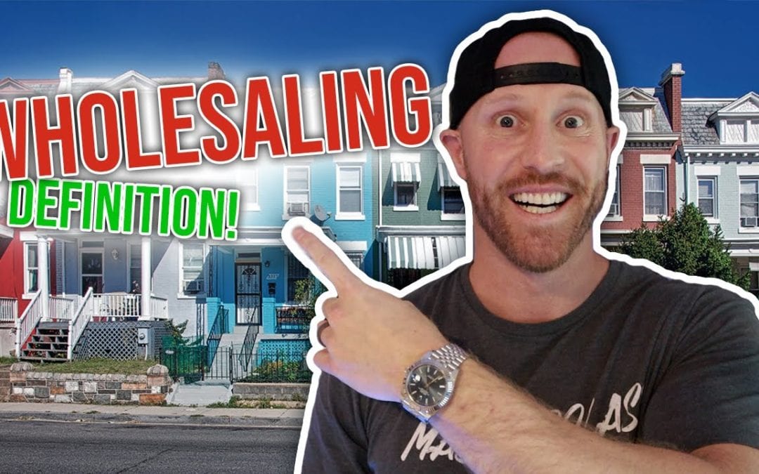 What is Wholesaling Real Estate?