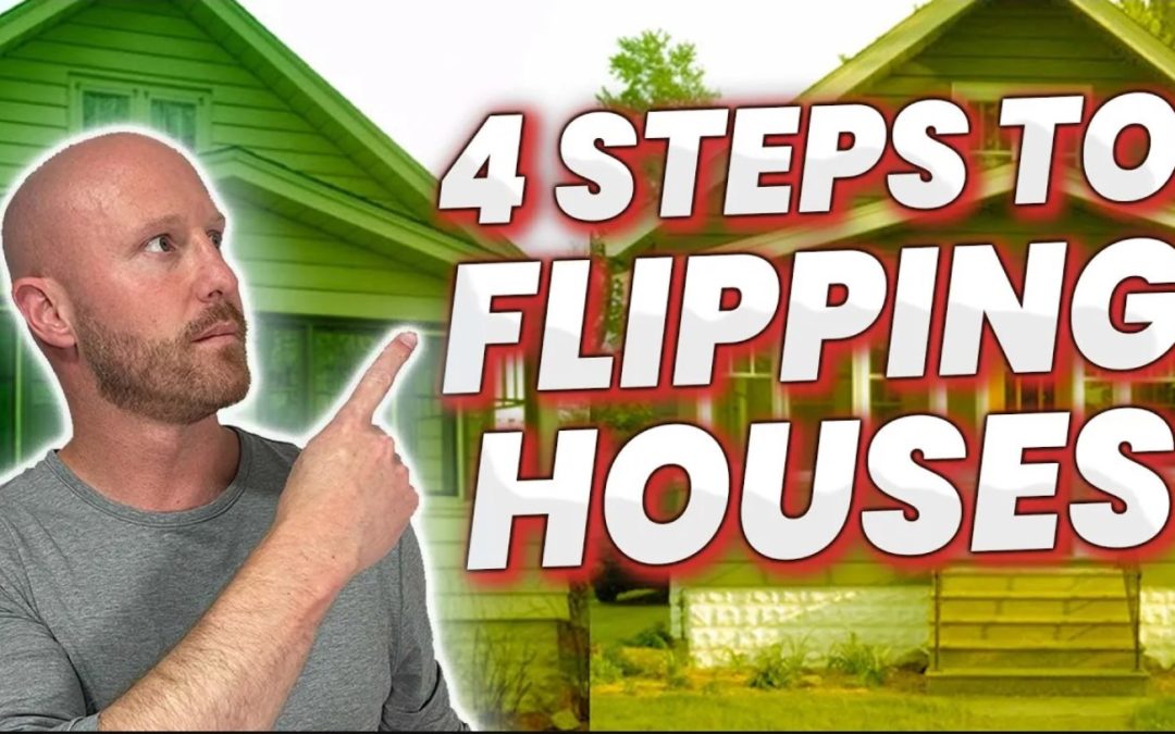 How To Flip Houses For Beginners (4 STEPS)