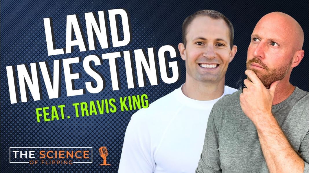 Financial Literacy Through Land Investing | Travis King